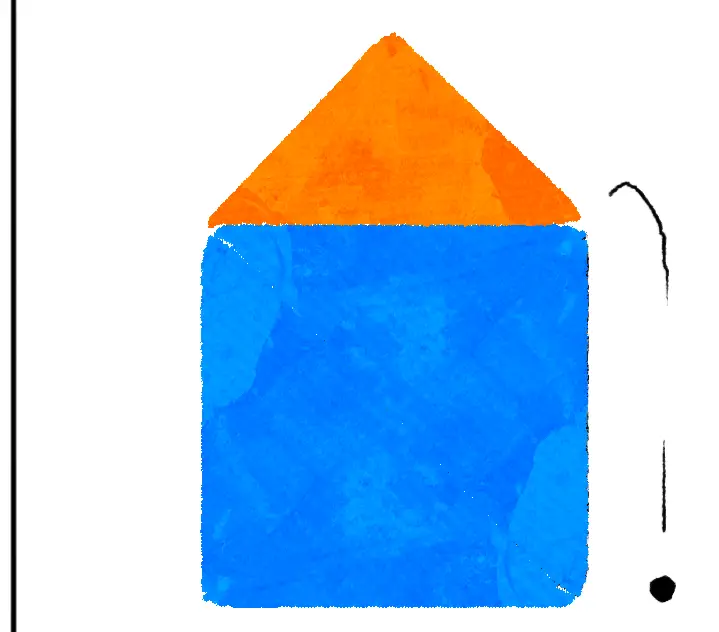 A blue square with an orange roof, a house